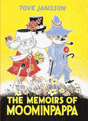 The Memoirs Of Moominpappa - Jansson, Tove