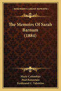 The Memoirs Of Sarah Barnum (1884)