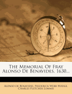 The Memorial of Fray Alonso de Benavides, 1630