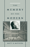 The Memory of the Modern