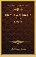 The Men Who Died in Battle (1915)