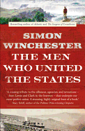 The Men Who United the States