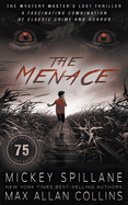 The Menace: A Thriller