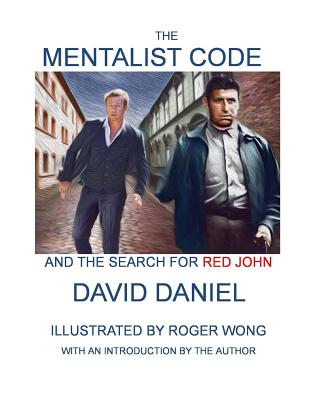 The Mentalist Code and The Search for Red John - Daniel, David