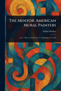 The Mentor: American Mural Painters
