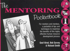 The Mentoring Pocketbook - Garvey, Bob, and Alred, Geof, and Smith, Richard