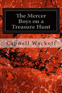 The Mercer Boys on a Treasure Hunt