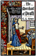 The Merchant of Death - Grace, C L