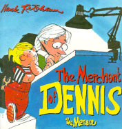 The Merchant of Dennis the Menace - Ketcham, Hank