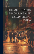 The Merchants' Magazine and Commercial Review; Volume 50