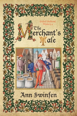The Merchant's Tale - Swinfen, Ann