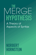 The Merge Hypothesis