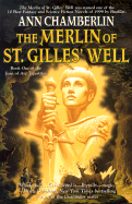 The Merlin of St. Gilles' Well - Chamberlin, Ann