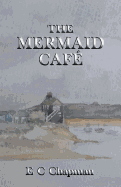 The Mermaid Caf