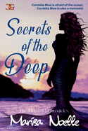 The Mermaid Chronicles: Secrets of the Deep
