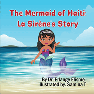 The Mermaid of Haiti: La Sir?ne's Story