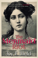 The Mermaid Riot