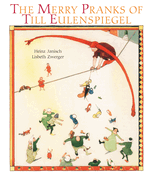 The Merry Pranks of Till Eulenspiegel