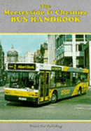 The Merseyside and Cheshire Bus Handbook