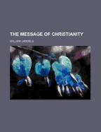 The Message of Christianity