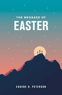 The Message of Easter (Softcover)