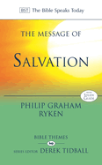 The Message of Salvation: The Lord Our Help