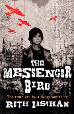 The Messenger Bird - Eastham, Ruth