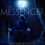 The Messenger - Gerald Beckett