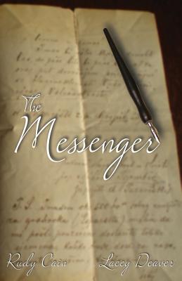 The Messenger - Deaver, Lacey, and Cain, Rudy