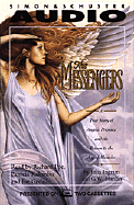 The Messengers Cassette: A True Story of Angelic Presence and the Return to the Age of Miracles - Ingram, Julia