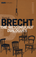 The Messingkauf dialogues
