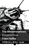 The Metamorphosis / Metamorfoza: Tranzlaty English Slovens ina