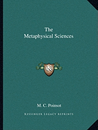 The Metaphysical Sciences