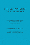 The Metaphysics of Experience: A Companion to Whitehead's "Process and Reality"