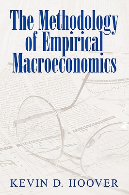The Methodology of Empirical Macroeconomics - Hoover, Kevin D