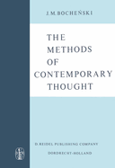 The Methods of Contemporary Thought: Translated from the German by Peter Caws
