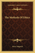 The Methods Of Ethics