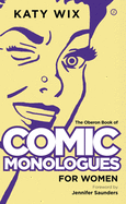 The Methuen Book of Comic Monologues for Women: Volume One