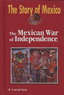 The Mexican War of Independence