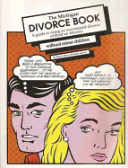 The Michigan Divorce Book: A Guide to Doing an Uncontested Divorce Without an Attorney (Without Minor Children)