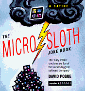 The Micro sloth joke book : a satire