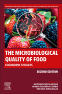 The Microbiological Quality of Food: Foodborne Spoilers