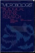 The Microbiologist and Biological Defense Research: Ethics, Politics, and International Security - Zilinskas, Raymond A.