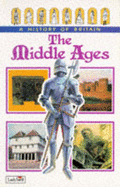 The Middle Ages - Wood, Tim