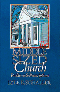 The Middle Sized Church