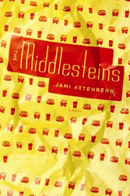 The Middlesteins - Attenberg, Jami