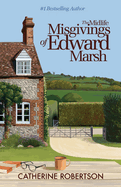 The Midlife Misgivings of Edward Marsh (Imperfect Lives)