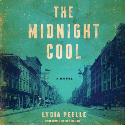 The Midnight Cool - Peelle, Lydia, and Hagen, Don (Read by)