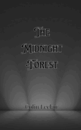 The Midnight Forest