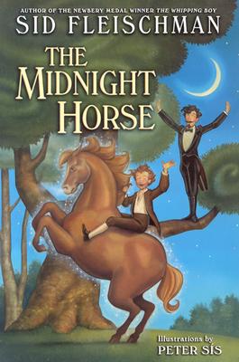 The Midnight Horse - Fleischman, Sid